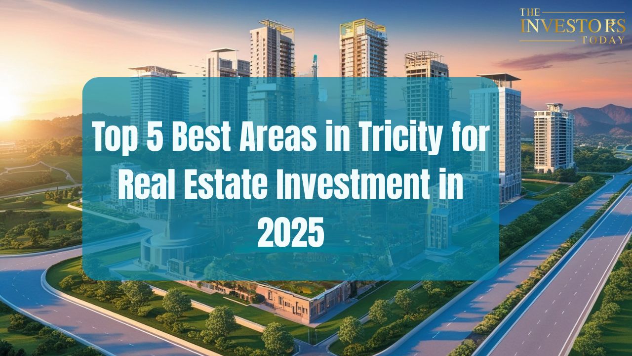 Top 5 Best Areas in Tricity for Real Estate Investment in 2025
